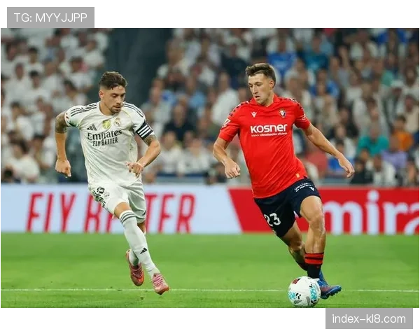 布迪米尔对皇马已入4球 奥萨苏纳锋线杀手专克豪门